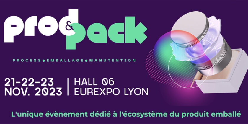 Prod&Pack 2023: We will be there at Booth A18