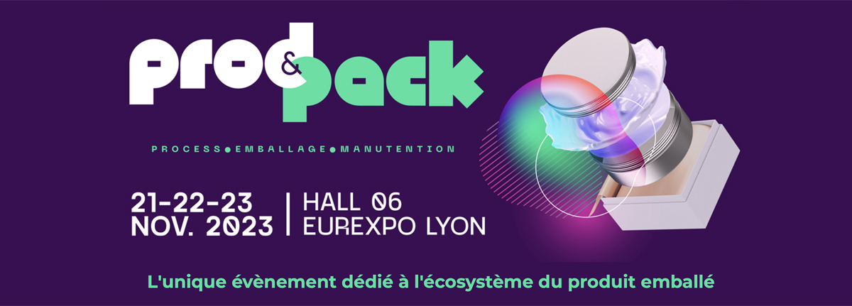 Prod&Pack 2023: We will be there at Booth A18
